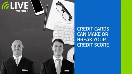 Credit cards can make or break you score