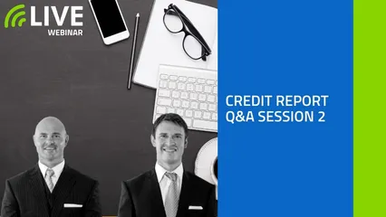 Credit report Q&A session 2