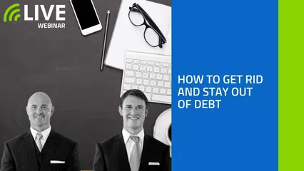 How to get rid and stay out of debt